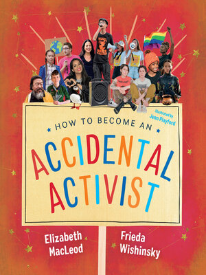 cover image of How to Become an Accidental Activist
